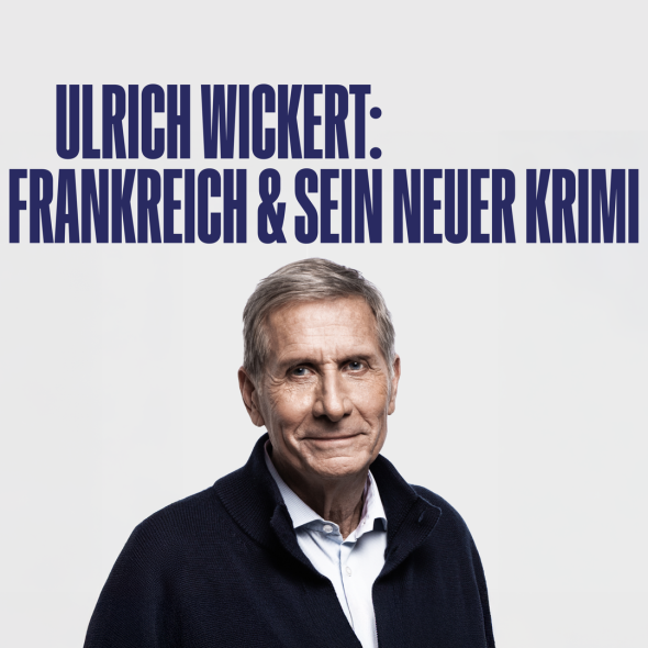 Literatur und Leidenschaft – Ulrich Wickert über Frankreich und seinen neuen Krimi
