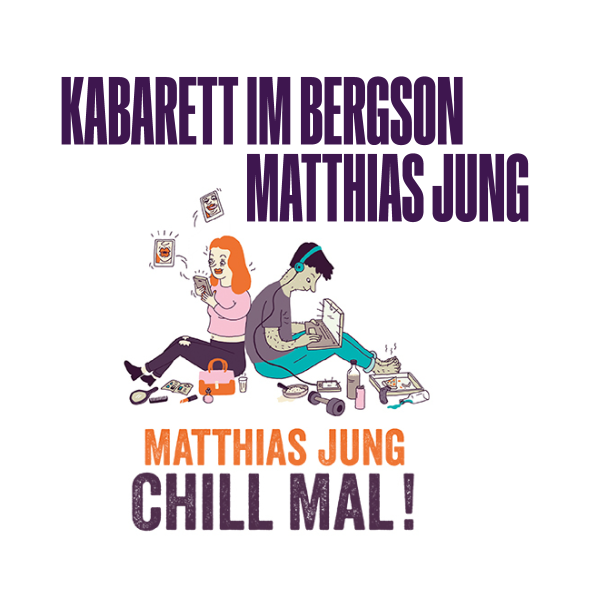 Matthias Jung: „Chill mal – am Ende der Geduld ist noch viel Pubertät übrig!“