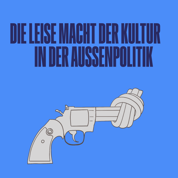 Worte statt Waffen - Die leise Macht der Kultur in der Außenpolitik