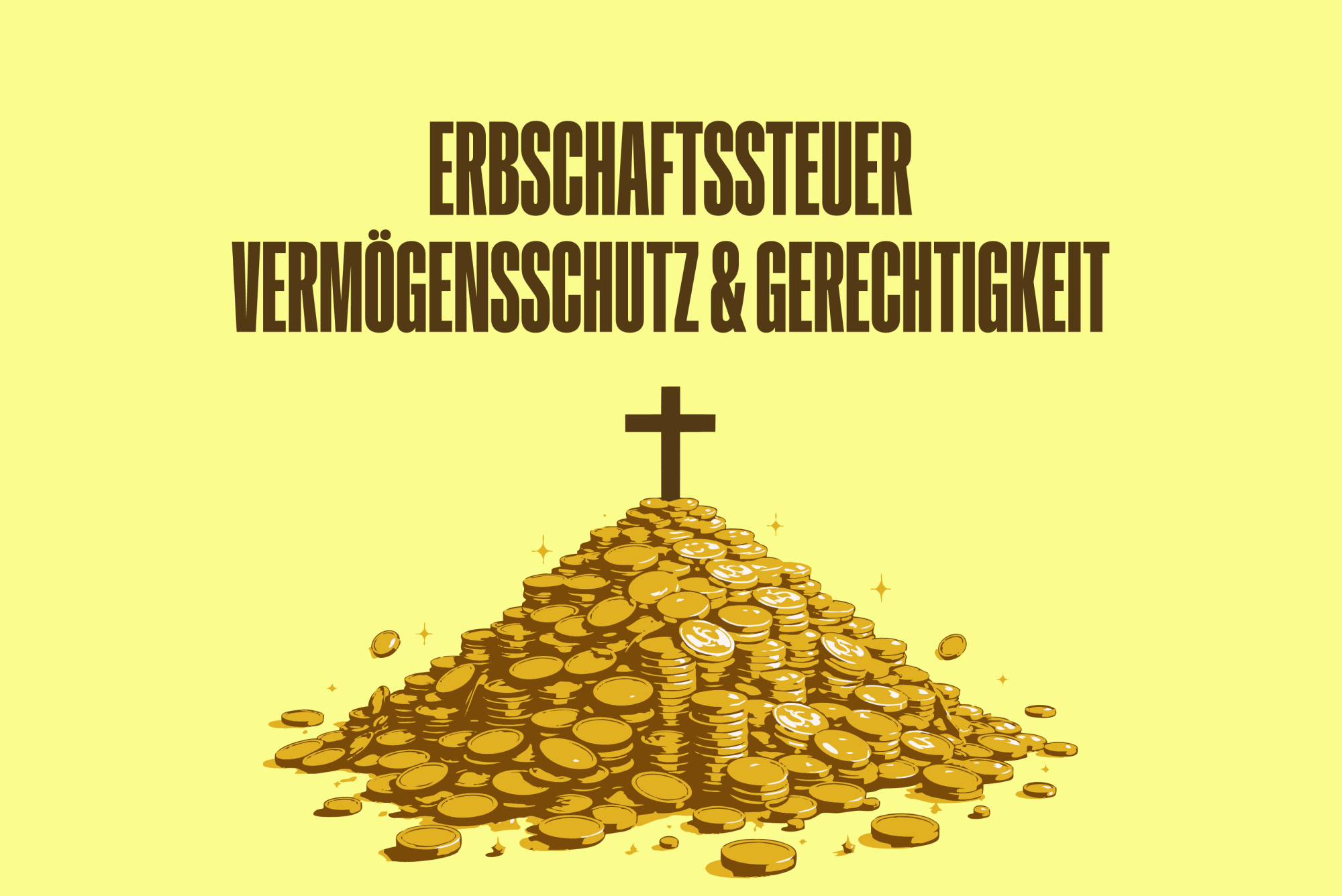 Diskussion im Bergson zur Erbschaftssteuer, Vermögensschutz und Gerechtigkeit – Illustration eines Goldmünzen-Haufens mit Kreuz, Symbol für Reichtum, Steuern und gesellschaftliche Debatte